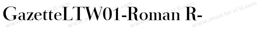 GazetteLTW01-Roman R字体转换